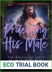 Protecting His Mate (The Wolves of Luven Book 4)
