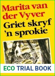 Griet skryf ‘n sprokie