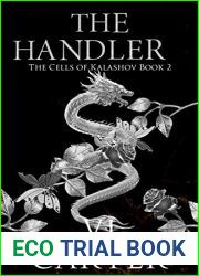 The Handler (The Cells of Kalashov #2)