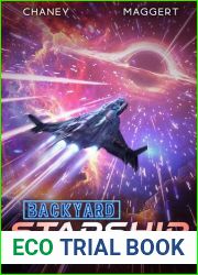 Backyard Starship: Origins 3