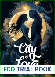 City of Love: A Fantasy Romance Novel (Hidden Cities Book 1)