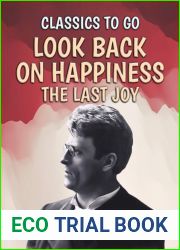 Look Back On Happiness, The Last Joy