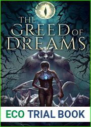 The Greed of Dreams