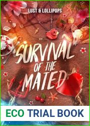 Lust and Lollipops (Survival of the Mated #1)