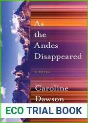 As the Andes Disappeared