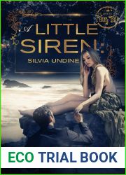A Little Siren (Not Quite the Fairy Tale, #2)