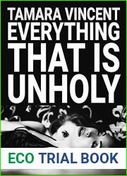 Everything That Is Unholy