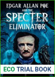 Edgar Allan Poe and the Specter Eliminator