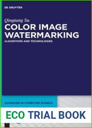 Color Image Watermarking: Algorithms and Technologies (Advances in Computer Science, 1)