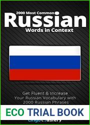 2000 Most Common Russian Words in Context: Get Fluent and Increase Your Russian Vocabulary with 2000 Russian Phrases (Russian Language Lessons)