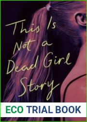 This Is Not a Dead Girl Story