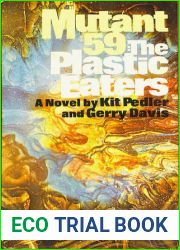 Mutant 59: The Plastic-Eaters