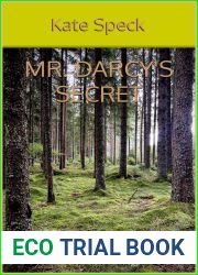 Mr. Darcy|s Secret: A Pride and Prejudice Variation