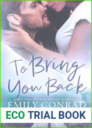 To Bring You Back (Rhythms of Redemption Romances #1)