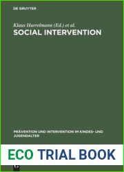 Social Intervention: Potential and Constraints (Prevention and Intervention in Childhood and Adolescence, Vol 1)