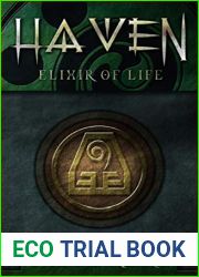 Haven: Elixir of Life (Haven Series)