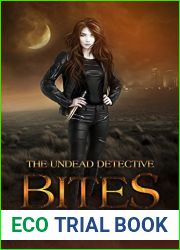 Bites (The Undead Detective #1)