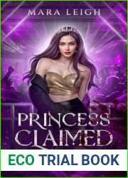 Princess Claimed: Her Psycho Vampire Bodyguards Book 2