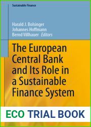 The European Central Bank and Its Role in a Sustainable Finance System