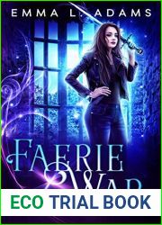 Faerie War (The Changeling Chronicles, #7)