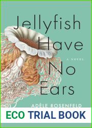 Jellyfish Have No Ears