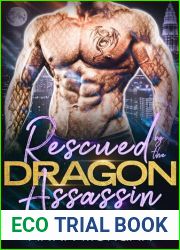 Rescued By The Dragon Assassin: Villains Do It Better