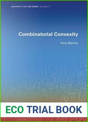Combinatorial Convexity (University Lecture Series, 77)