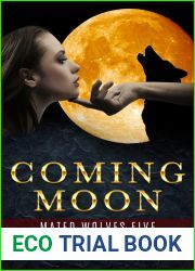 Coming Moon (Mated Wolves #5)