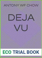 DEJA VU: A TIME TRAVEL SHORT STORY