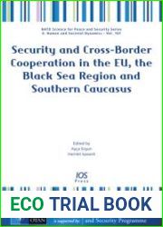 Security and Cross-Border Cooperation in the Eu, the Black Sea Region and Southern Caucasus