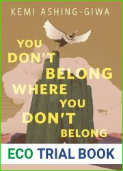 You Don|t Belong Where You Don|t Belong