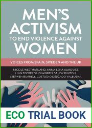 Men|s Activism to End Violence Against Women: Voices from Spain, Sweden and the UK