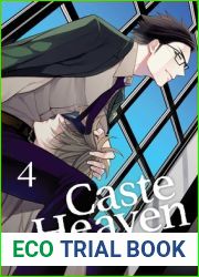 Caste Heaven, Vol. 4