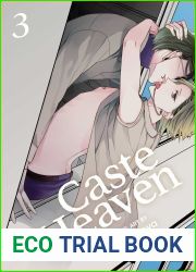 Caste Heaven, Vol. 3