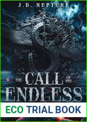 The Call of the Endless: Heart of Dragons Book 3