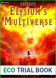 Cultists: An Apocalypse LitRPG (Elysium|s Multiverse Book 3)