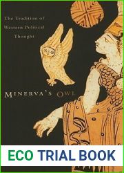 Minerva|s Owl: The Tradition of Western Political Thought