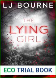 The Lying Girl (Lynn Rivers Mysteries, Book Two)