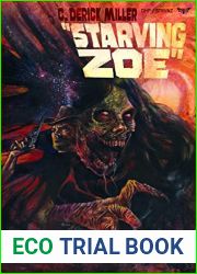 Starving Zoe (Splatter Western)