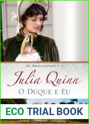 O duque e eu (Os Bridgertons, #1)