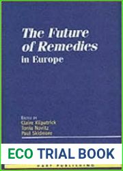 The Future of Remedies in Europe (EC International Law Forum, University of Bristol)