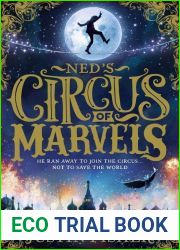 Ned|s Circus of Marvels (Ned|s Circus of Marvels, #1)