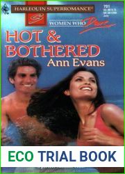Hot and Bothered