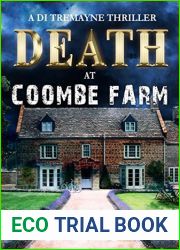 Death at Coombe Farm (DI Tremayne Thriller #4)