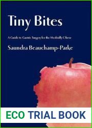 Tiny Bites: A Guide to Gastric Surgery for the Morbidly Obese