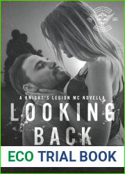 Looking Back (Knight|s Legion MC, #7.5)