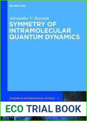 Symmetry of Intramolecular Quantum Dynamics