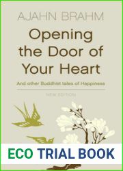 Opening the Door of Your Heart and Other Buddhist Tales of Happiness