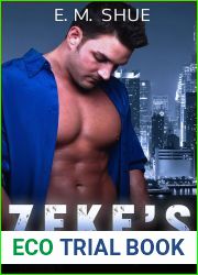 Zeke|s Choice (Caine and Graco Saga #2)
