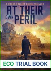 At Their Own Peril: A Mason Collins Crime Thriller 7